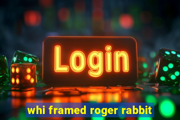 whi framed roger rabbit